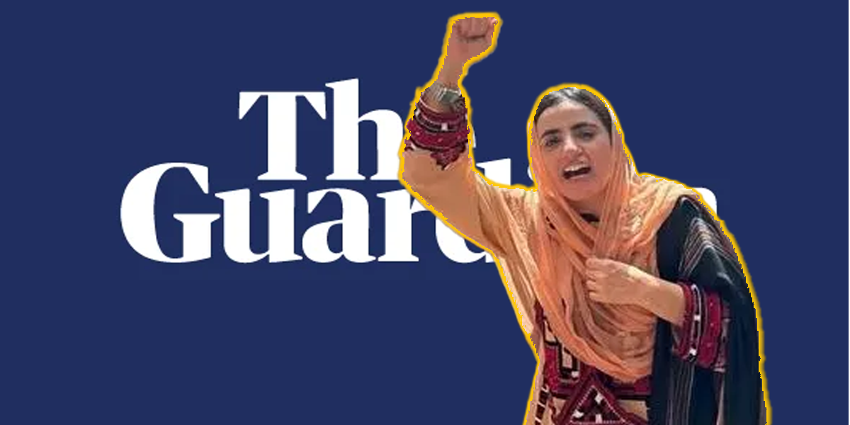 Fact Check: Mahrang Baloch and The Guardian Propaganda